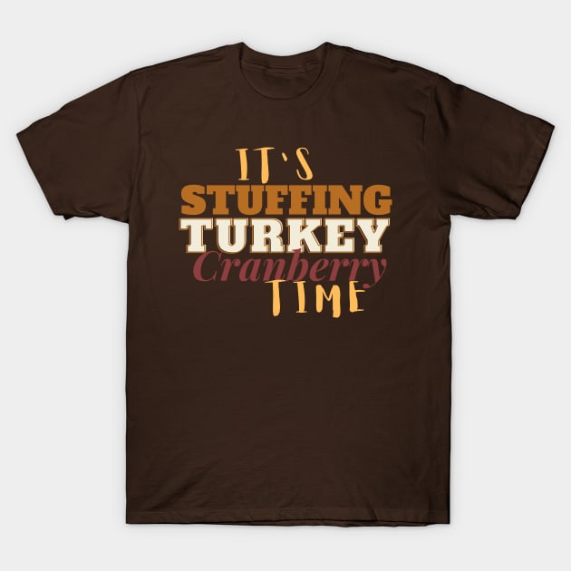 Turkey Time T-Shirt by WildenRoseDesign